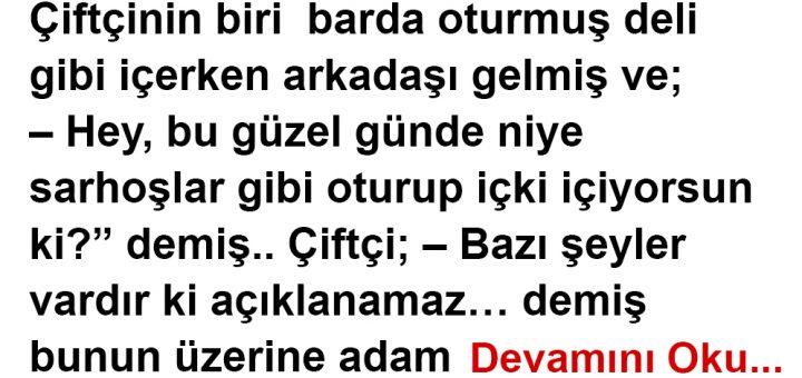 Bazı Şeyler Vardır ki Açıklanamaz