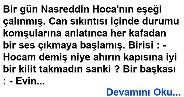 Hırsızın Hiç Mi Suçu Yok – Nasreddin Hoca Fıkrası