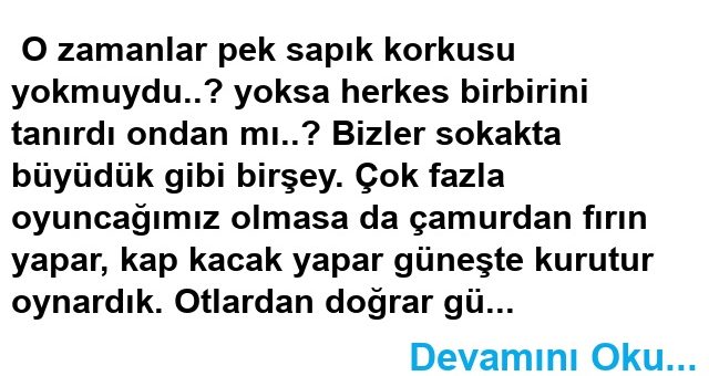 YETMİŞLİ VE SEKSENLİ YILLARDA ÇOCUK OLMAK