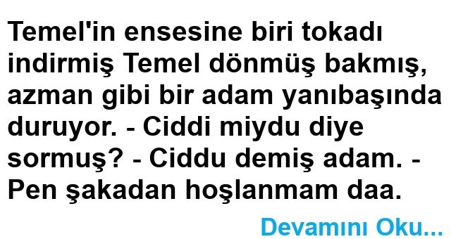 Şakadan Hoşlanmam Fıkrası